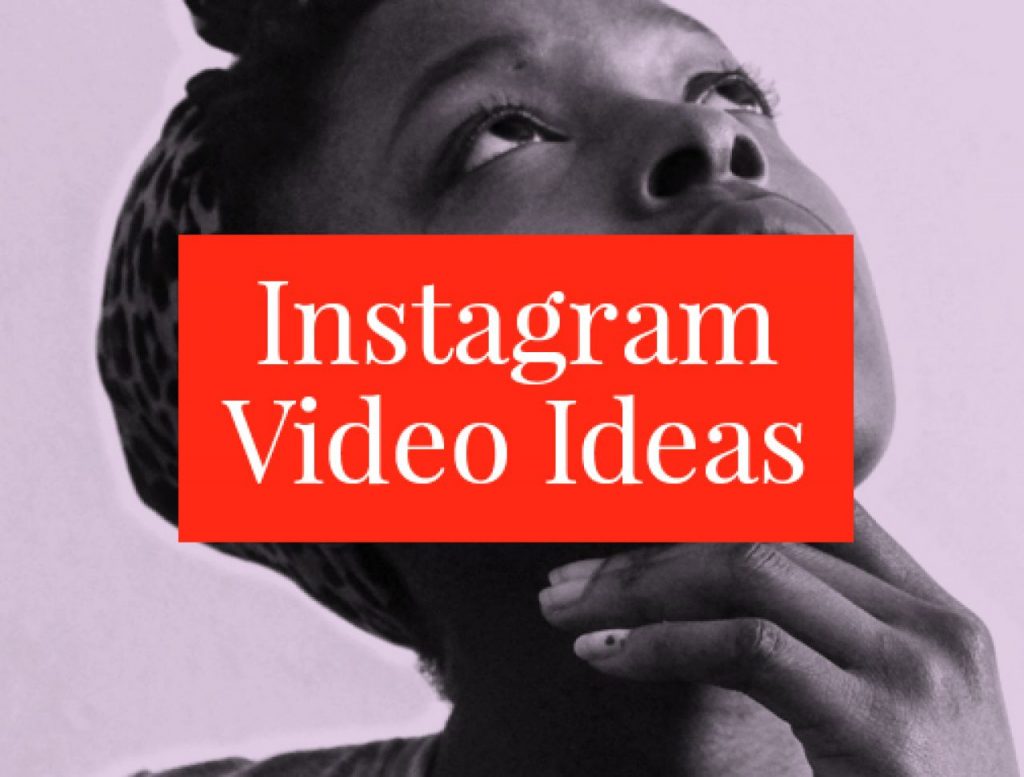 How to Make Instagram Videos